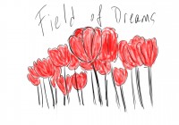 Field of Dreams – Drawing