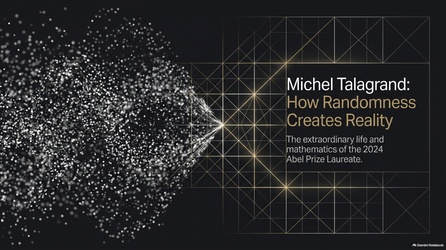 Michel Talagrand: How Randomness Creates Reality